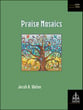 Praise Mosaics Organ sheet music cover